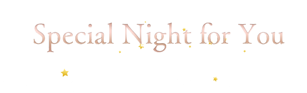 special night for you
